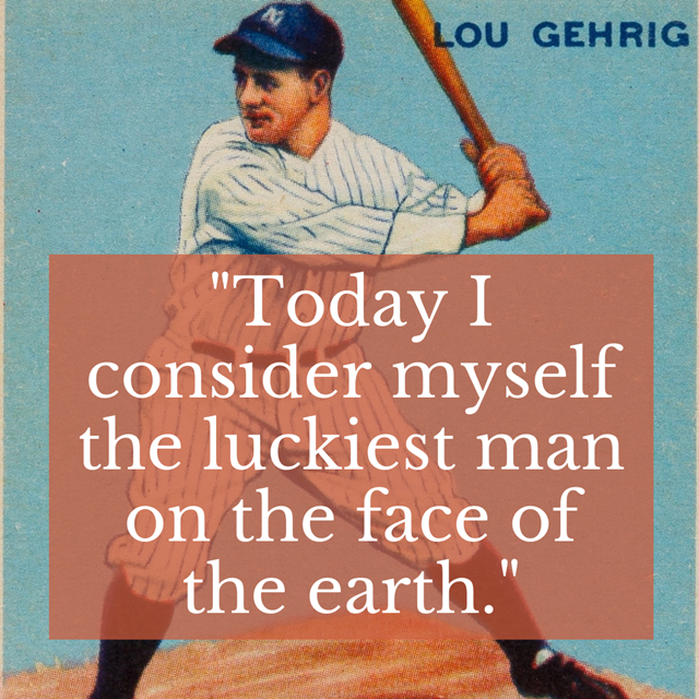 Lou Gehrig's 'luckiest man' speech still resonates today