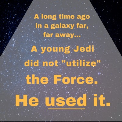 Star Wars and the Force of Simple Words